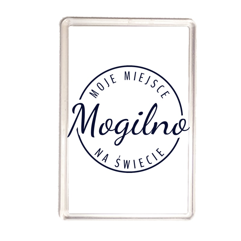 Magnes Moje miejsce na świecie Mogilno