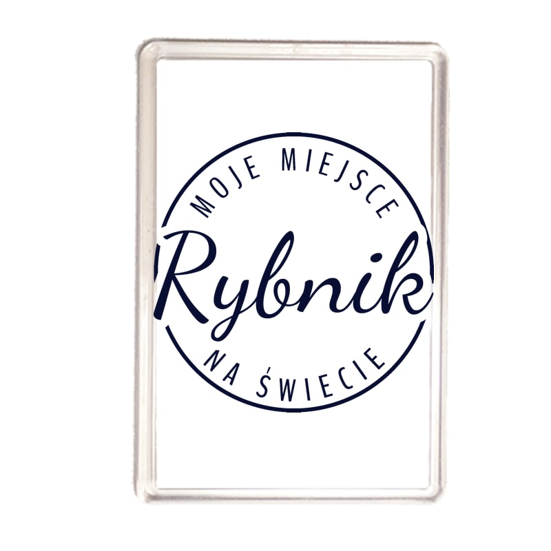 Magnes Moje miejsce na świecie Rybnik
