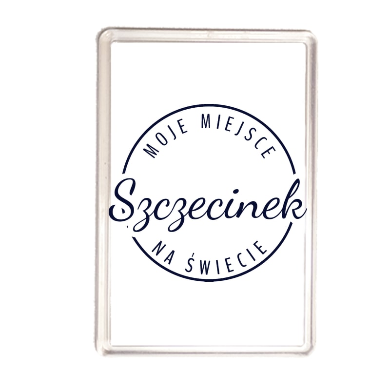 Magnes Moje miejsce na świecie Szczecinek