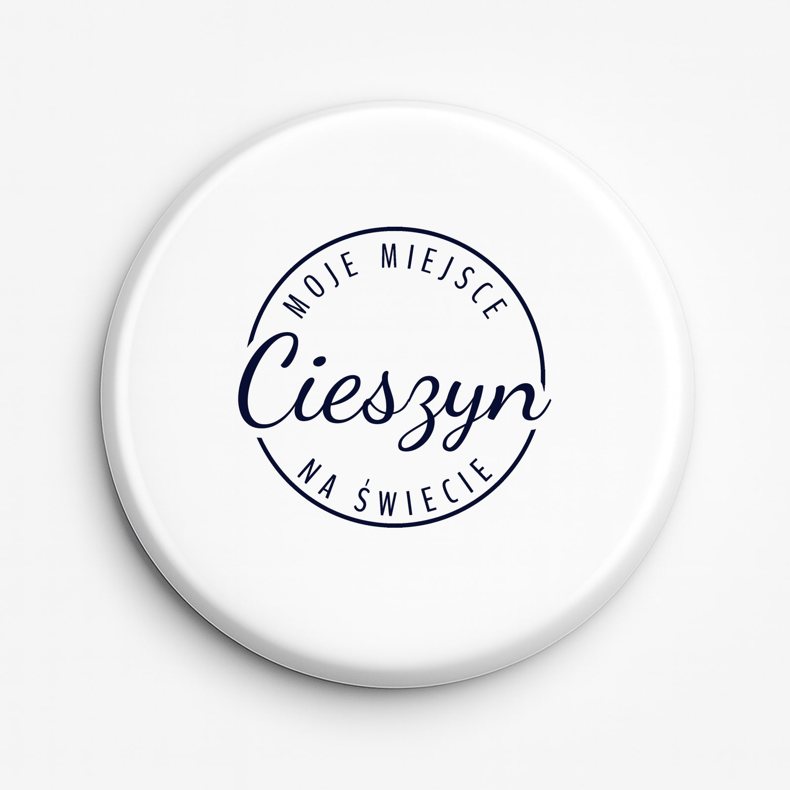 Przypinka Moje miejsce na świecie Cieszyn