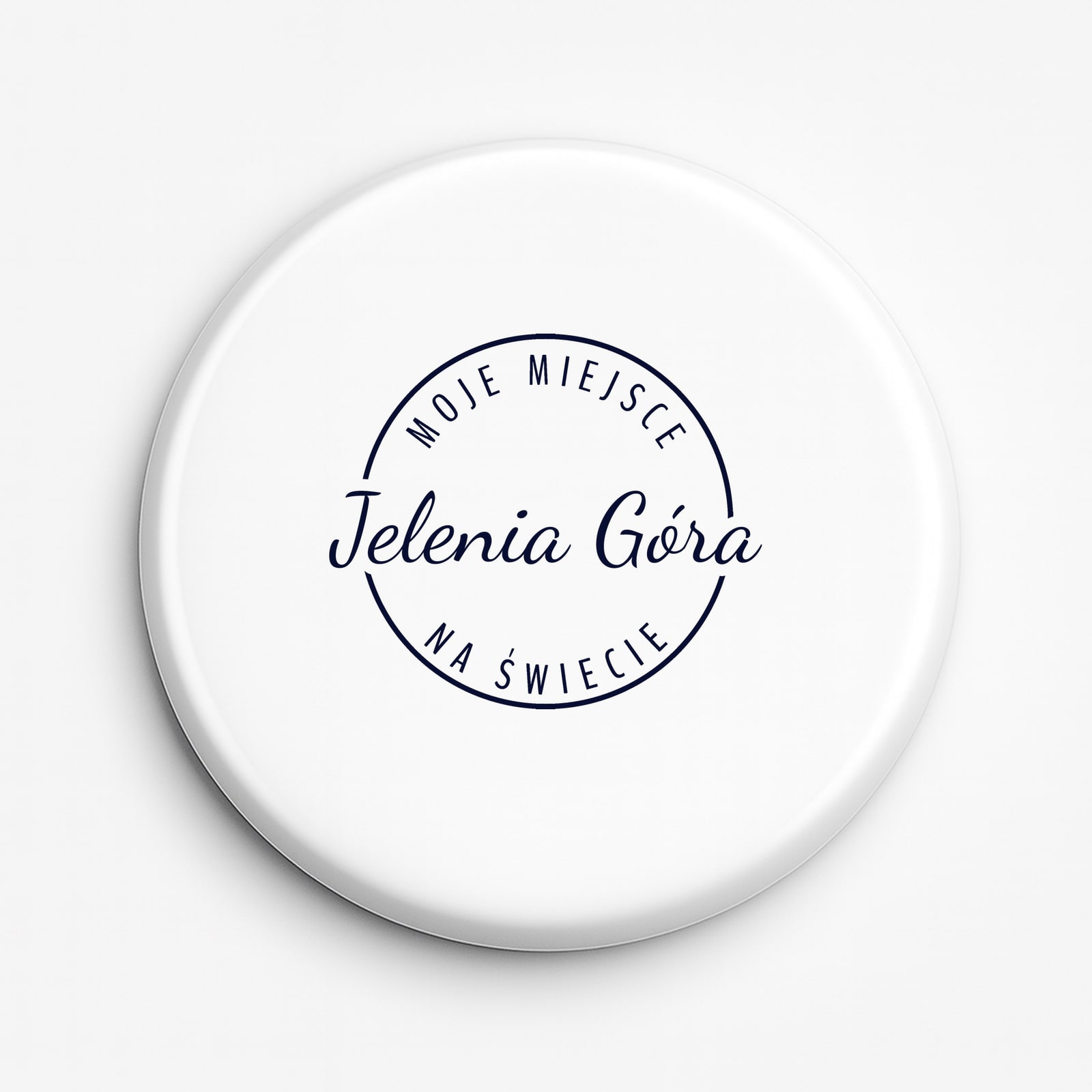 Przypinka Moje miejsce na świecie Jelenia Góra