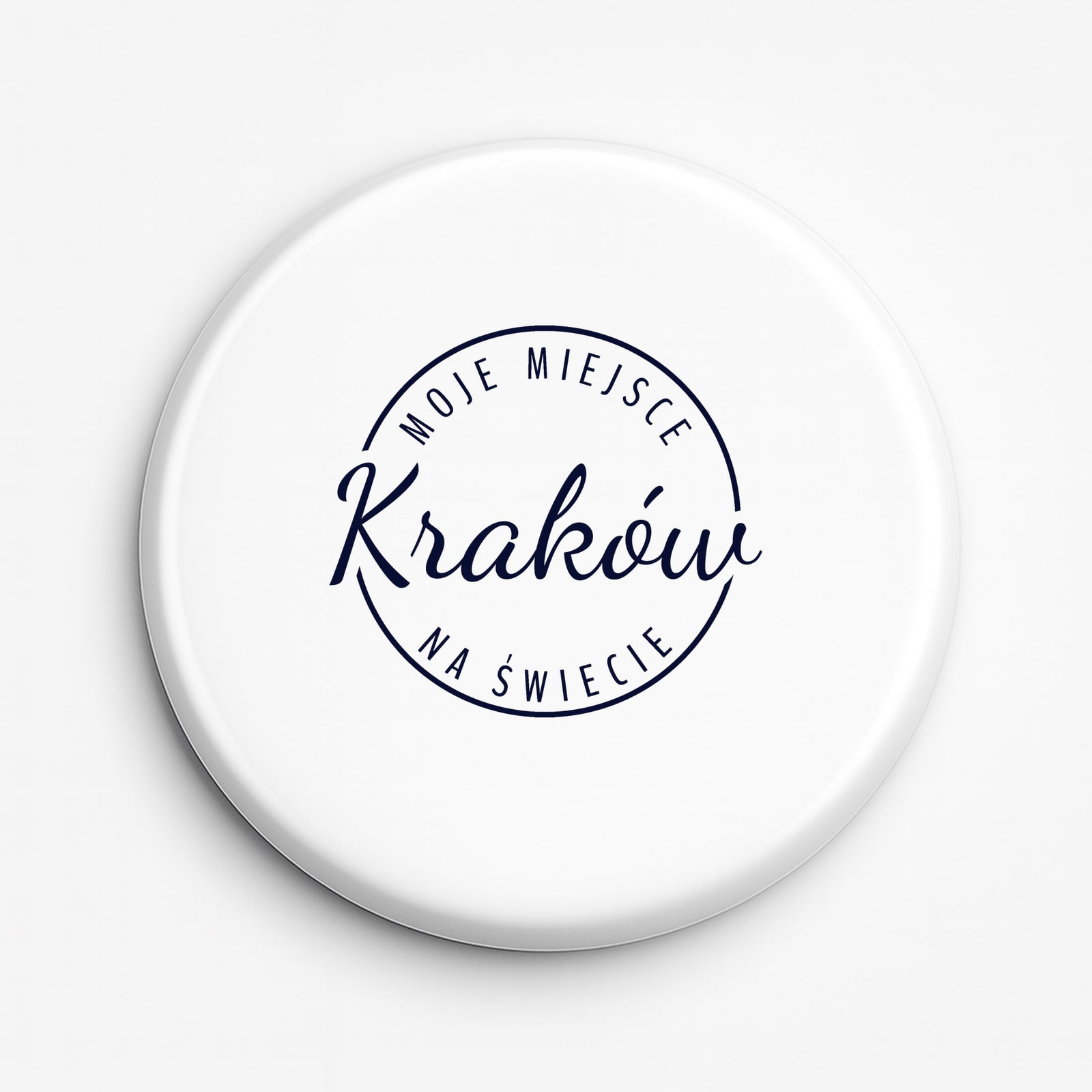 Przypinka Moje miejsce na świecie Kraków