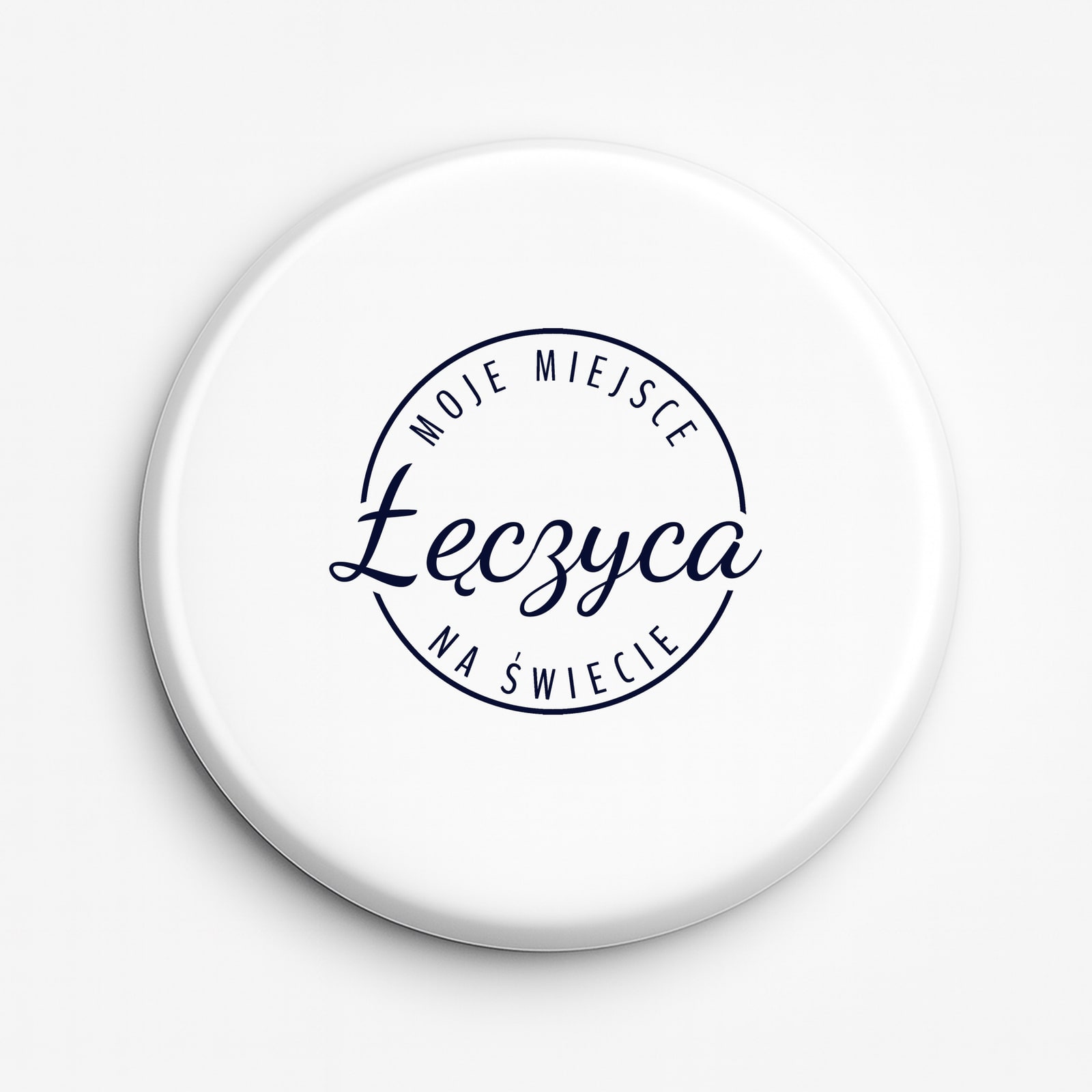 Przypinka Moje miejsce na świecie Łęczyca