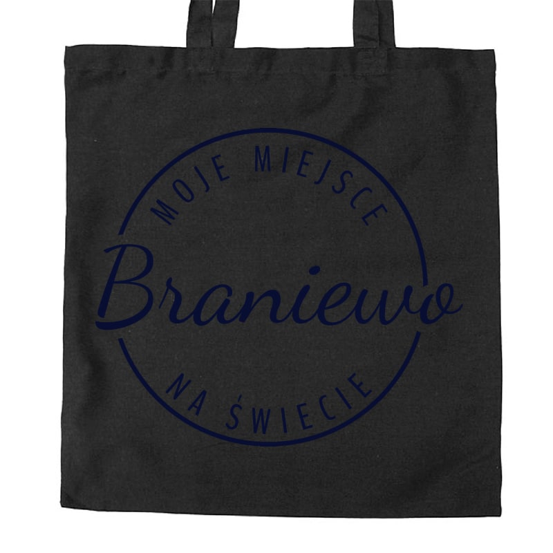 Torba bawełniana Moje miejsce na świecie Braniewo - obrazek 2