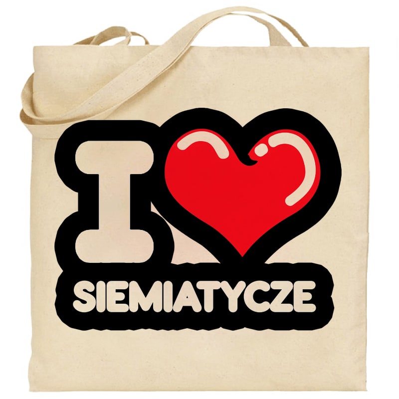 Torba bawełniana Kocham To Miasto Siemiatycze