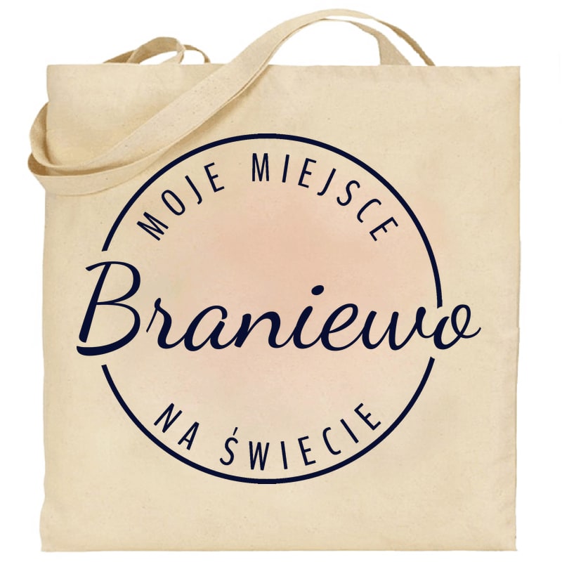 Torba bawełniana Moje miejsce na świecie Braniewo