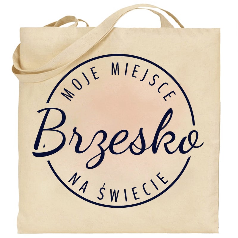 Torba bawełniana Moje miejsce na świecie Brzesko