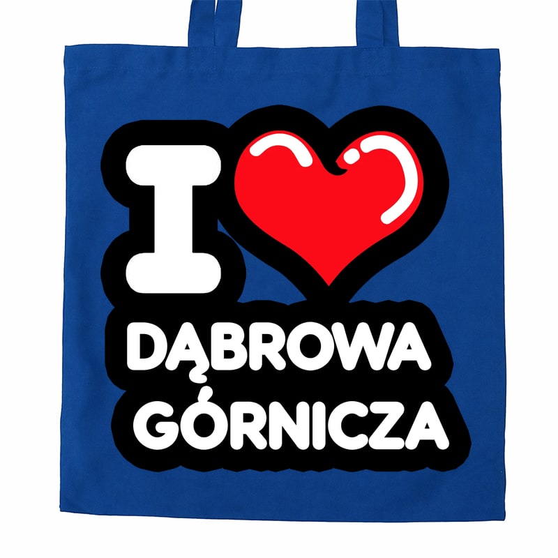 Torba bawełniana Kocham To Miasto Dąbrowa Górnicza