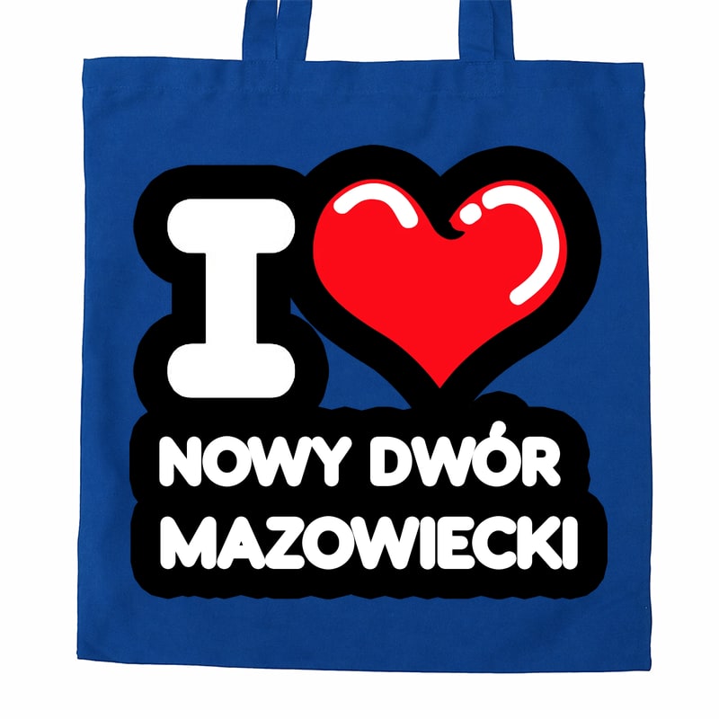 Torba bawełniana Kocham To Miasto Nowy Dwór Mazowiecki