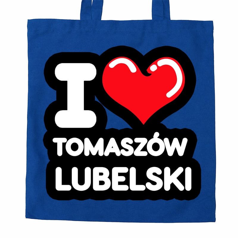 Torba bawełniana Kocham To Miasto Tomaszów Lubelski