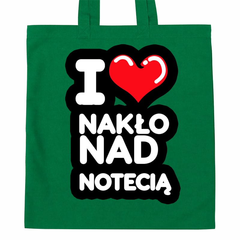 Torba bawełniana Kocham To Miasto Nakło nad Notecią - obrazek 3